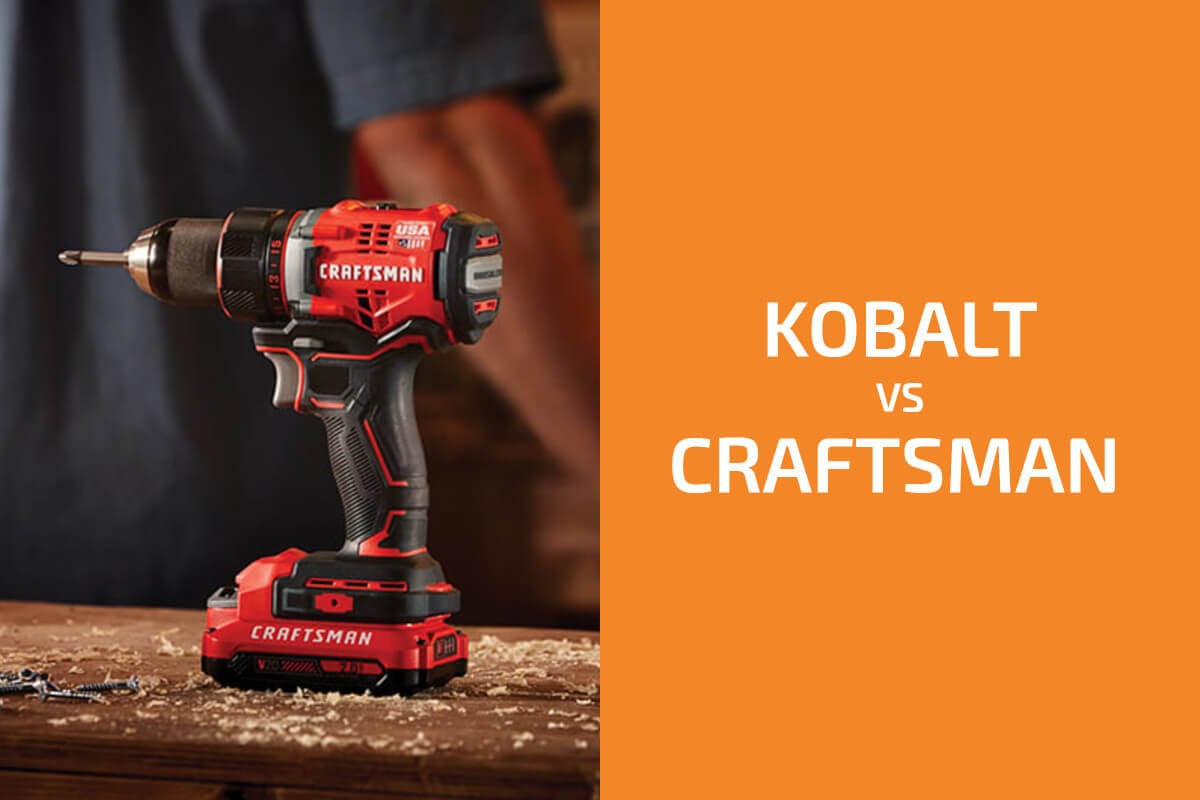 Kobalt vs. Craftsman: Which of the Two Brands Is Better