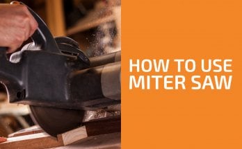 How to Use a Miter Saw