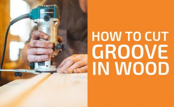 How to Cut a Groove in Wood
