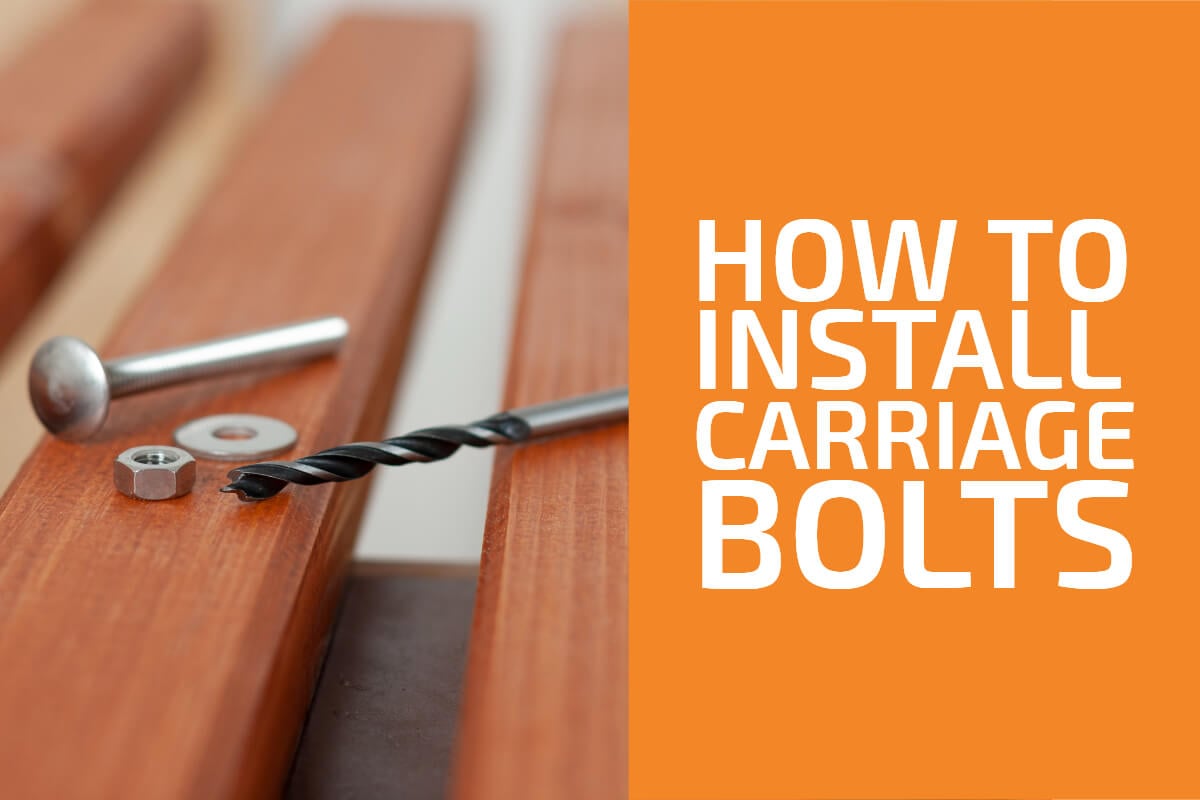 How to Install a Carriage Bolt