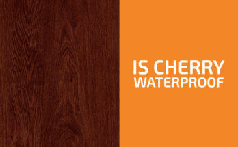 Is Cherry Wood Waterproof?
